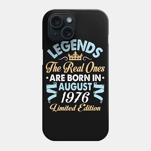 Legends The Real Ones Are Born In August 1966 Happy Birthday 54 Years Old Limited Edition Phone Case by bakhanh123