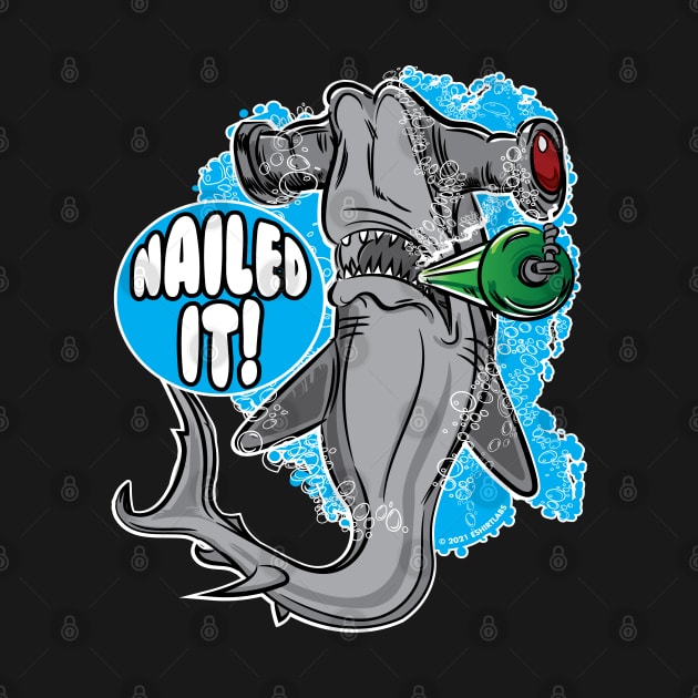 Nailed it - Hammerhead Shark by eShirtLabs