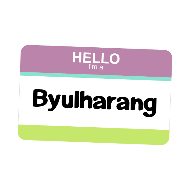 I'm a Byulharang by Silvercrystal