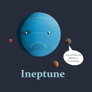 Ineptune T-Shirt