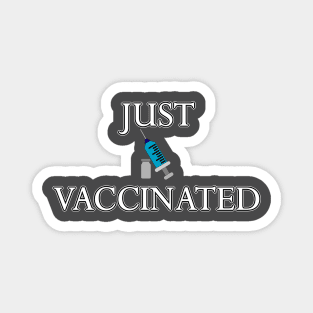 Just vaccinated Magnet