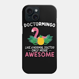 Doctor Flamingo Lover Gradution Birthday Gift Phone Case