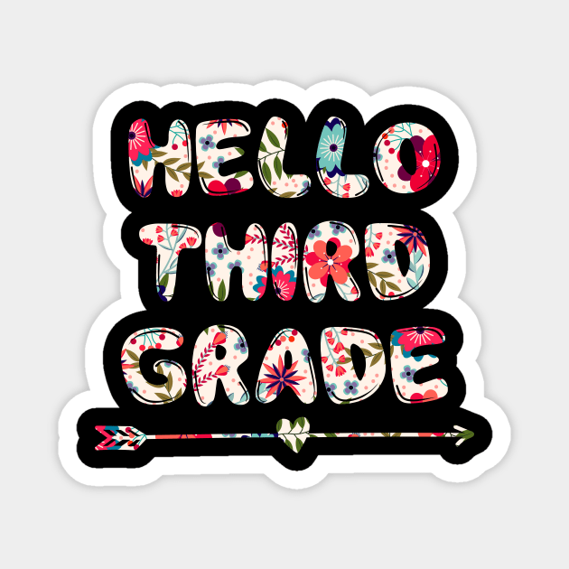 Floral Hello Third 3rd grade team teacher student back to school Magnet by kateeleone97023