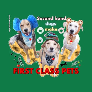 First Class Pets T-Shirt