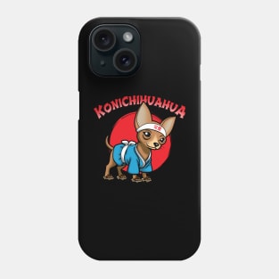 Konichihuahua Funny Cute Japanese Chihuahua Konnichiwa Meme For Dog Lovers Phone Case