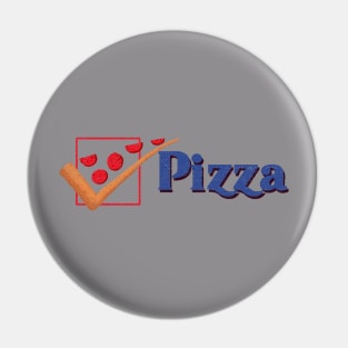Pizza for President Pin