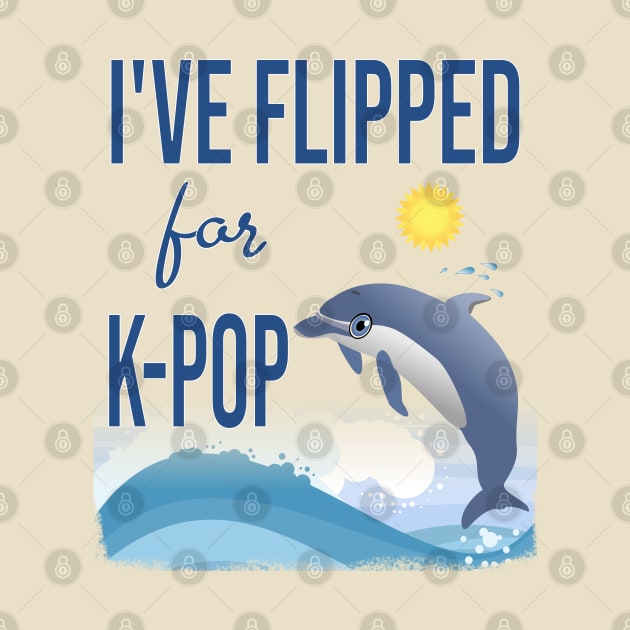 I've Flipped for K-POP - Dolphin jumping for joy! by WhatTheKpop