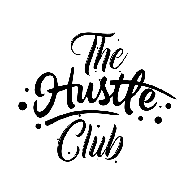 The Hustle Club Lite by The Hustle Club