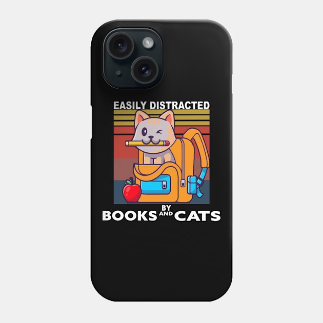 Easily distracted by cats and books Phone Case by FatTize