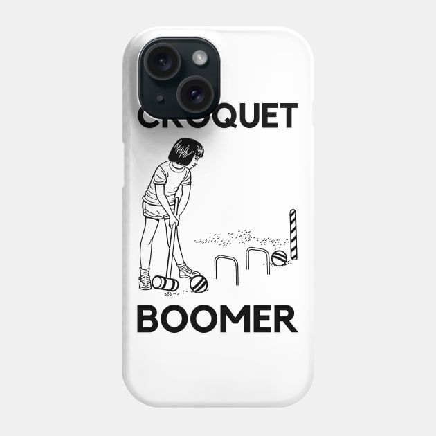 Croquet Boomer Phone Case by Potatoman
