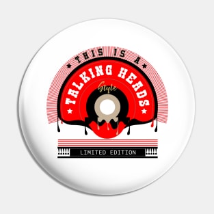 Talking Heads Name Style Pin