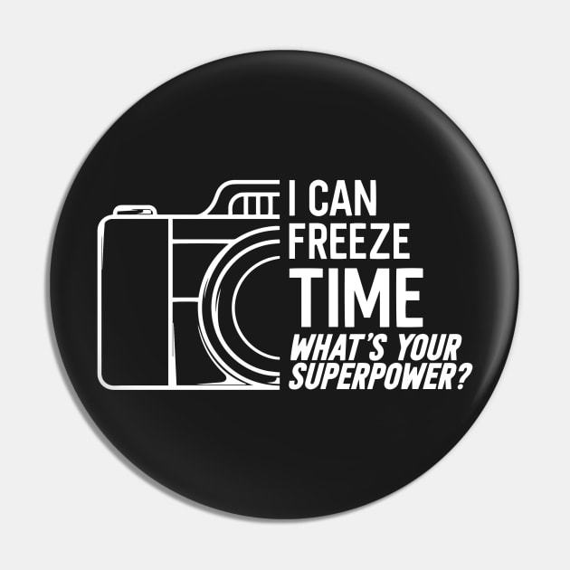 I Can freeze time what's your superpower Pin by TEEPHILIC