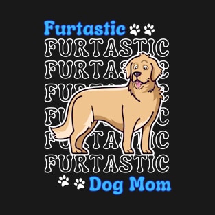 Golden Retriever Dog Mom Cute Golden Retriever Furtatsic Dog Mom Dog Lover T-Shirt