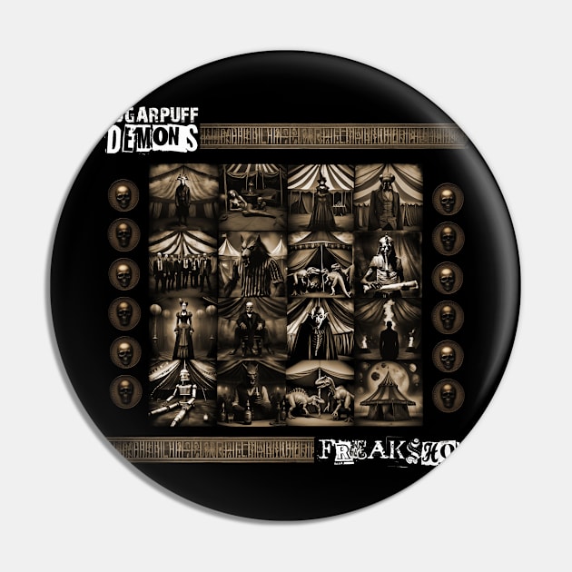 Freak Show Pin by The Sugar puff Demons