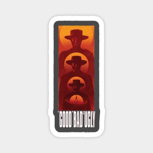 The Good The Bad and The Ugly Magnet