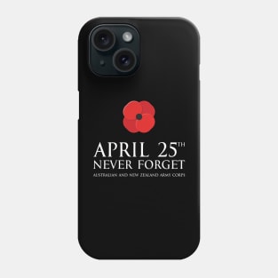 Anzac day remembrance day 25th April Australian and New Zealand Army Corps with poppy flower - Never forget white 2 Phone Case