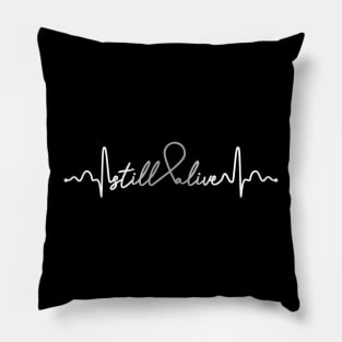 Still Alive- Diabetes Gifts Diabetes Awareness Pillow