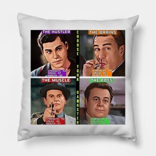 Choose Your Gangster Pillow