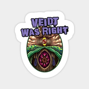 Veidt Was Right (Alt Print) Magnet