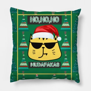 HO,HO,HO Mudafakas ,Christmas Festive, Funny Cat Design Pillow