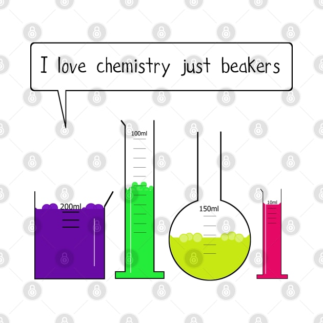 I love chemistry just beakers by Byrnsey