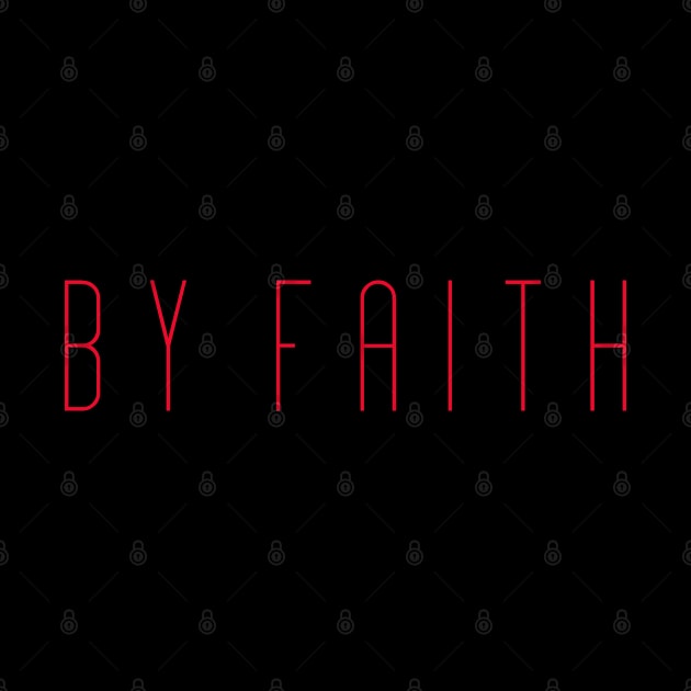 By faith by God Given apparel