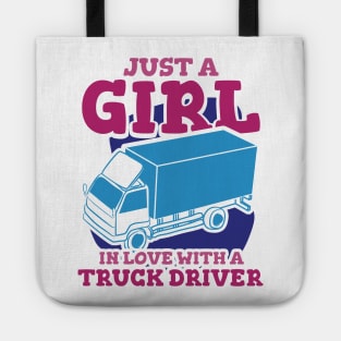 Girl In Love With A Truck Driver Tote