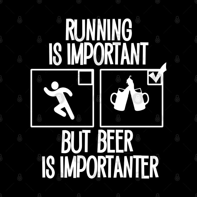 Running is important but Beer is importanter by Timeforplay