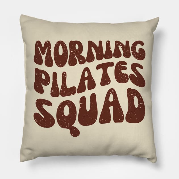 Morning Pilates Squad | Fitness Club Instructor Pillow by WaBastian