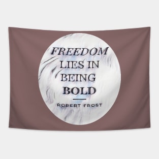 Freedom quotes T-shirt Tapestry