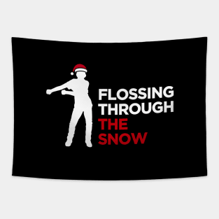 Flossing through the snow Floss like a boss Tapestry