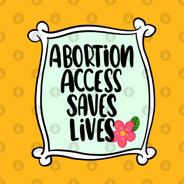 Abortion is [2] by Jen Talley Design