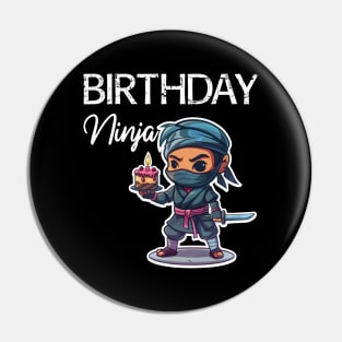 Birthday Ninja (with White Lettering) Pin