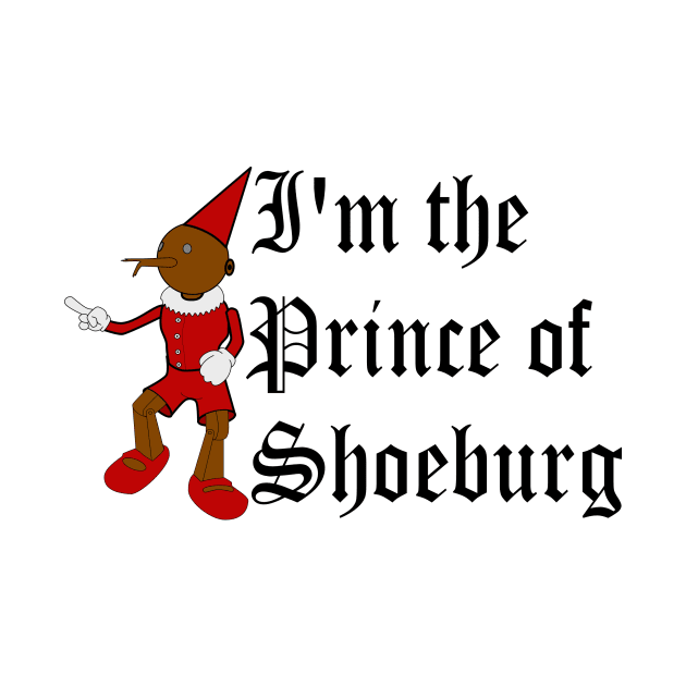 I'm the Prince of Shoeburg by trainedspade