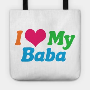 I Love My Baba Tote