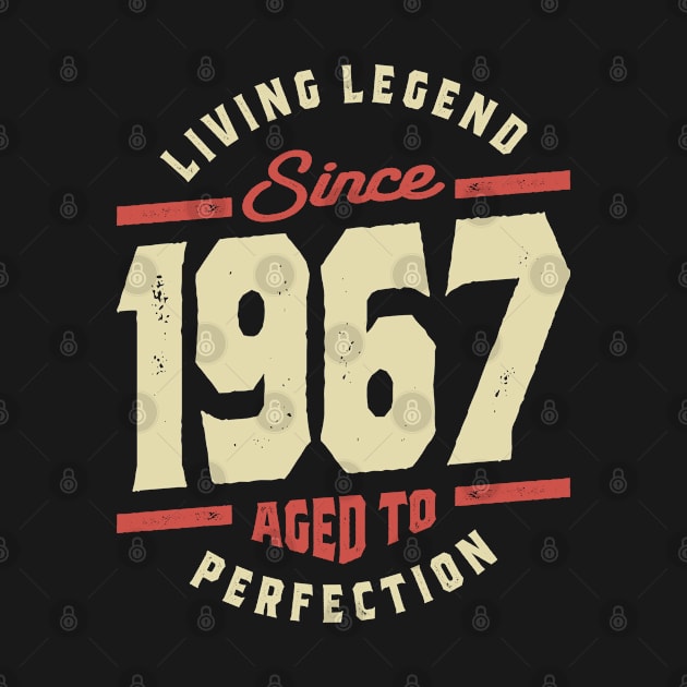 Living Legend Since 1967 56th Birthday by cidolopez