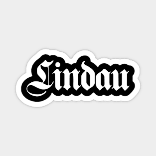 Lindau written with gothic font Magnet