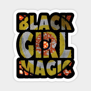 Melanin Poppin Black Queen Black Girl Magic Gift Magnet