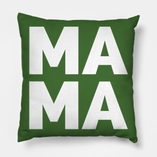 Mama Shirt, Mom Pillow