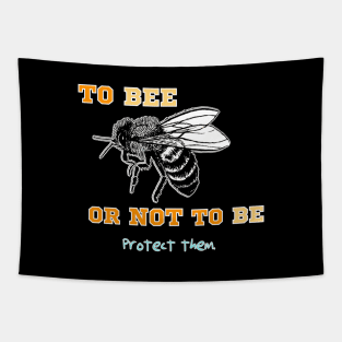 To Bee or Not to Be Tapestry