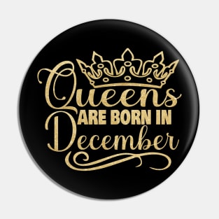 Queens are born in December Pin