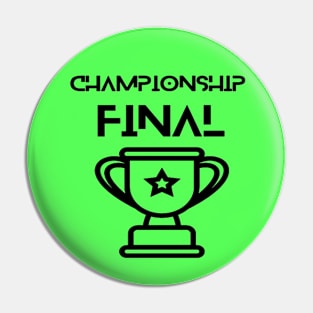 Sports - championship final Pin