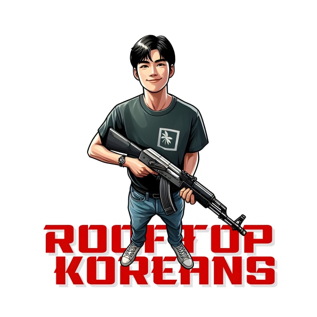 Rooftop Koreans by Rawlifegraphic