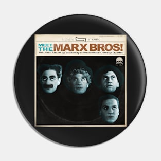 MEET THE MARX BROS! Pin