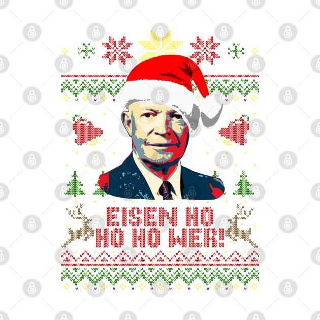 Eisenhower Ho Ho Ho by Nerd_art