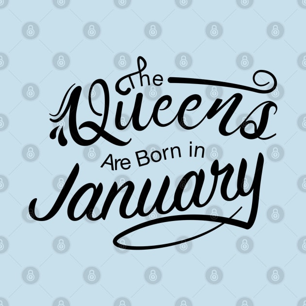 The Queens are born in January by Reenvy28