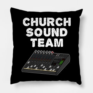 Church Sound Team, Christian Sound Engineer Pillow