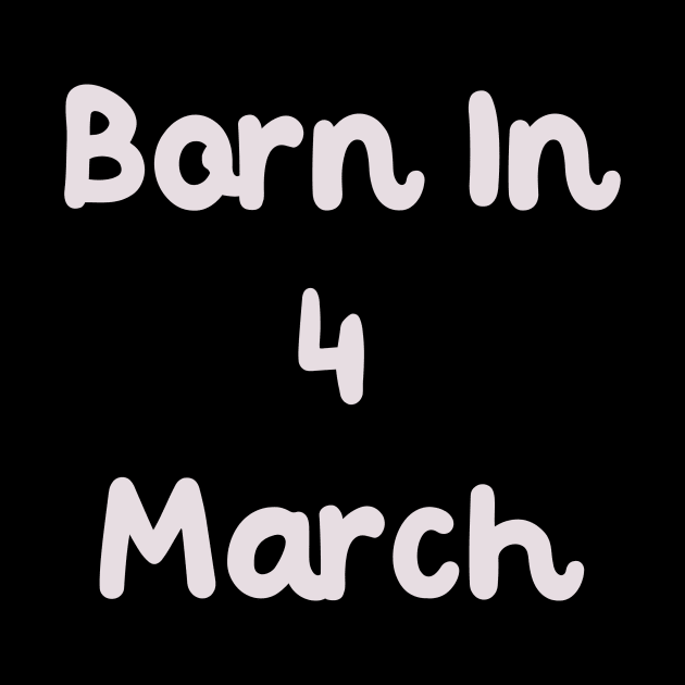 Born In 4 March by Fandie