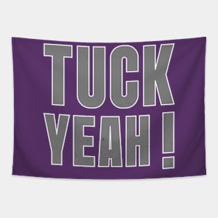 Tuck Yeah ! Tapestry