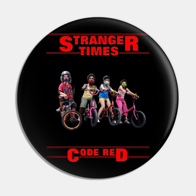 Stranger Times Code Red Pin by madone